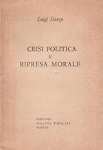 Crisi politica e ripresa morale