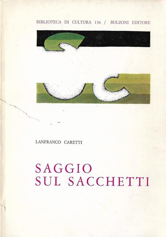 Saggio sul Sacchetti - Lanfranco Caretti - copertina