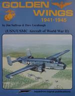 Golden Wings 1941-1945 (USN/USMC Aircraft of World War II)