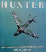 Hunter: A personal view of the ultimate hawker fighter