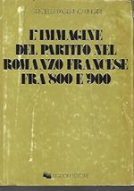 L' immagine del partito nel romanzo francese fra '800 e '900