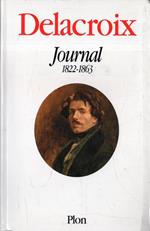 Journal (1822-1863) (Les memorables). Delacroix, Eugene
