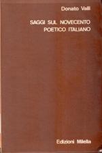 Saggi sul Novecento poetico italiano