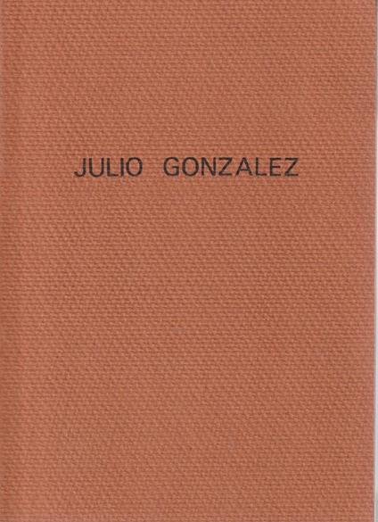 Julio Gonzales Paysages - J. Gilbert - copertina