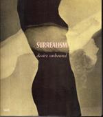 Surrealism: desire unbound