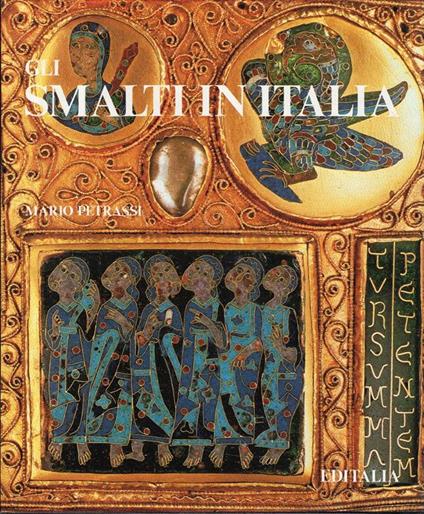 Gli smalti in Italia - Mario Petrassi - copertina