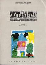 Università e lingue alle elementari. La formazione degli insegnanti elementari in un centro linguistico universitario nel quadro del progetto Direlem - lise