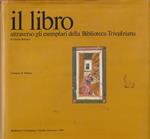 Il libro attraverso gli esemplari della Biblioteca Trivulziana