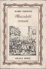 Moccoletti romani: saggi di varia romanità