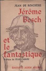 Jérome Bosch et le fantastique