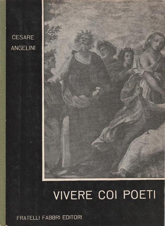 Vivere coi poeti - Cesare Angelini - copertina