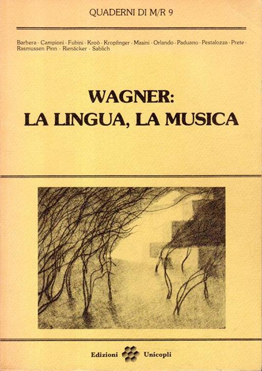 Wagner: La lingua, la musica - copertina