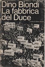 La fabbrica del Duce