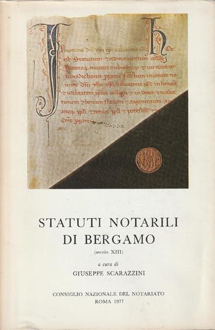 Statuti notarili di Bergamo (secolo XIII) - G.A Scartazzini - copertina