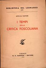 I tempi della critica foscoliana