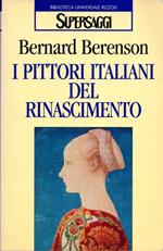 I pittori italiani del rinascimento