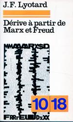 Dérive a partir de Marx et Freud