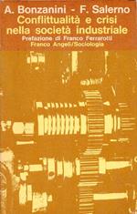 Conflittualità e crisi nella società industriale