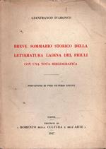 Breve sommario storico della letteratura ladina del Friuli con una nota bibliografica