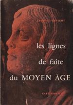 Les lignes de faite du moyen age