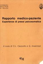 Rapporto medico paziente. Esperienze di prassi psicosomatica