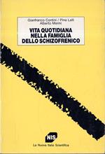 Vita quotidiana nella famiglia dello schizofrenico