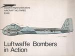 Luftwaffe Bombers in Action. Aircraft No. Three