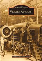 Vickers Aircraft (Archive Photographs)