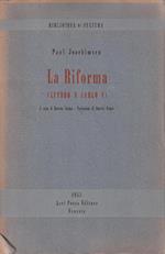 La Riforma (Lutero e Carlo V)