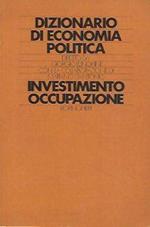Dizionario di economia politica, investimento occupazione