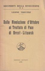 Dalla rivoluzione d'Ottobre al trattato di Pace di Brest-Litowsk