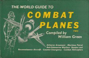 The world guide to combat planes 2 - William H. Green - copertina