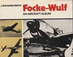 Focker-Wulf an aircraft album