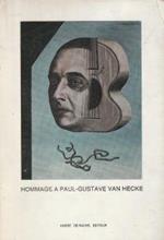 Hommage a Paul-Gustave Van Hecke