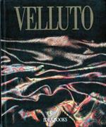 Velluto : fortune, tecniche, mode