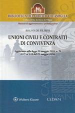 Unioni civili e contratti di convivenza. Aggiornato alla legge 20 maggio 2016, n. 76 (G.U. n. 118 del 21 maggio 2016)