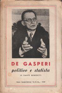 De Gasperi: politico e statista - Benedetto D'Antoni - copertina