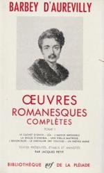 Oeuvres Romanesques Complètes Tome 1