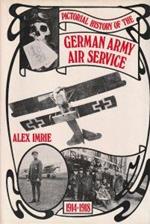 Pictorial history of the German Army Air Service