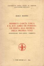 Federico Garcìa Lorca e il suo libro 