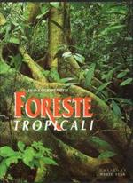 Foreste tropicali