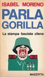 Parla gorilla. La stampa fascista