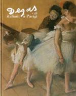 Degas e gli italiani a Parigi