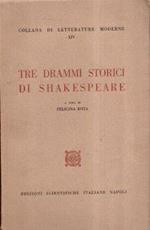 Tre drammi storici di Shakespeare