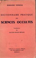 Dictionnaire Pratique des Sciences occultes