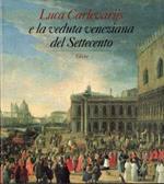 Luca Carlevarijs e la veduta veneziana del Settecento