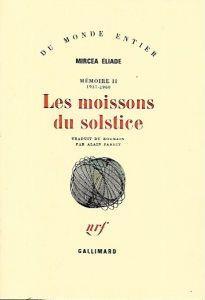 Mémoire 2: 1937-1960: Les moissons du solstice - Mircea Eliade - copertina