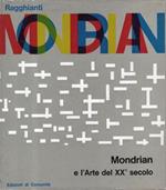 Mondrian e l'Arte del XX° secolo