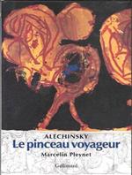 Alechinsky : le pinceau voyageur