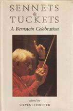 Sennets & Tuckets. A Bernstein Celebration